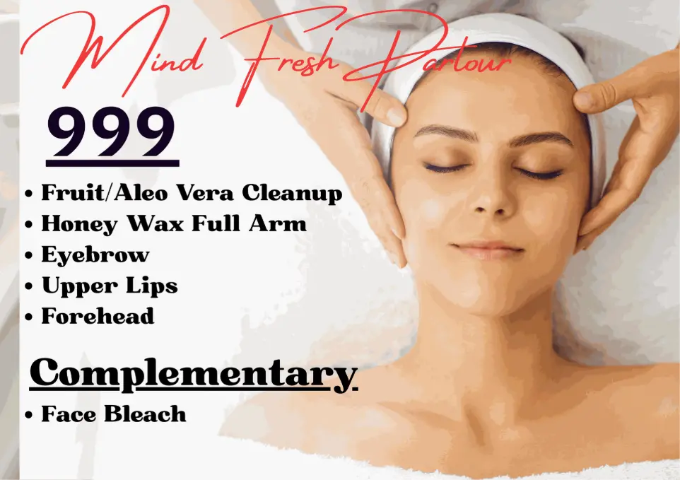 &#34;Beauty parlour offer in Delhi – facial cleanup, honey wax full arm, eyebrow, upper lips, forehead services with complimentary face bleach at Mind Fresh Parlour&#34;