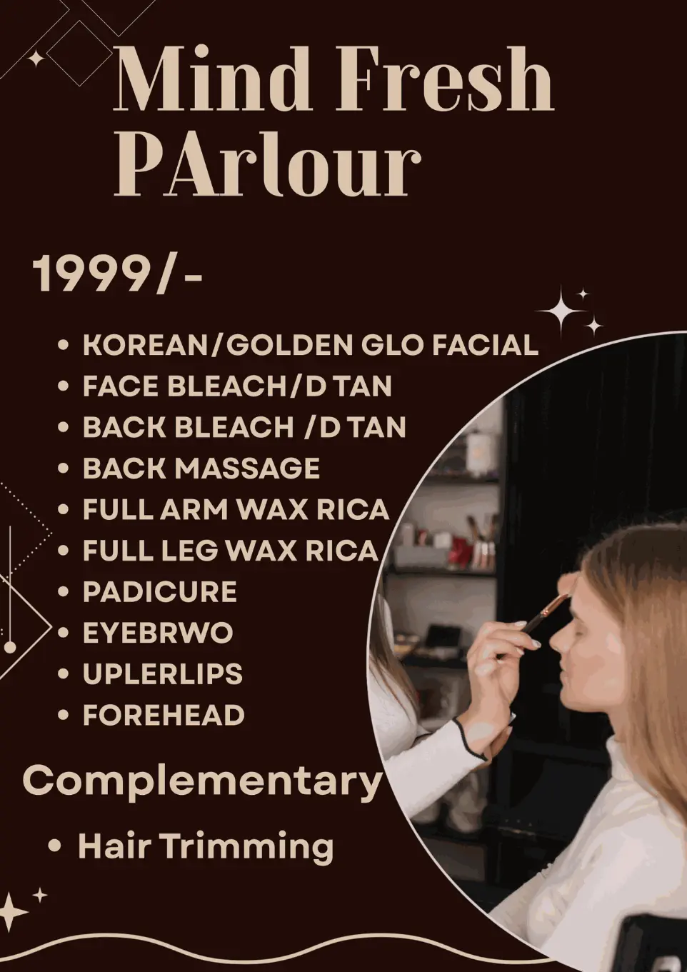 &#34;Mind Fresh Parlour Delhi package 1999 – Korean facial, golden glo facial, face bleach, D-tan, back bleach, back massage, full arm Rica wax, full leg Rica wax, pedicure, eyebrow, upper lips, forehead with complimentary hair trimming&#34;