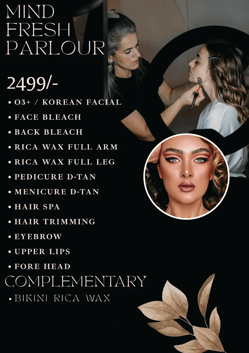 &#34;Mind Fresh Parlour Delhi package 2499 – O3+ facial, Korean facial, face bleach, back bleach, Rica wax full arm, Rica wax full leg, pedicure D-tan, manicure D-tan, hair spa, hair trimming, eyebrow, upper lips, forehead with complimentary bikini Rica wax&#34;